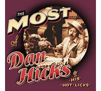 Most of Dan Hicks & His Hot Li