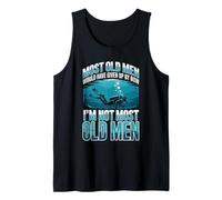 Most Old Men Would Have Given Up By Now I'm Not Most Old Men Tank Top