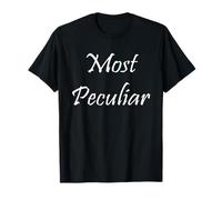 Most Peculiar T-Shirt