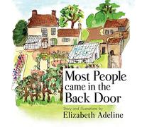 Most People Came in the Back Door: Growing up in a Cambridgeshire Rectory 1945-1966