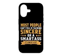 Most People Can't Tell If I'm Being Sincere Sarcastic Humor Case for iPhone 17