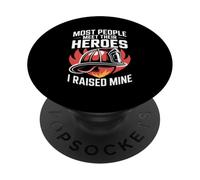 Most People Meet Their Heroes I Raised Mine Firefighter Mom PopSockets Adhesive PopGrip