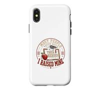 Most People Never Meet Their Heroes I Raised Mine Case for iPhone X/XS