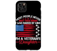 Most People Never Meet Their Heroes I Was Raised By Mine I'm Case for iPhone 11 Pro Max