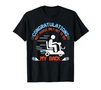 Most People Only Get To See My Back Funny Mobility Scooter T-Shirt
