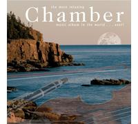 Various - Most Relaxing Chamber Album in the World