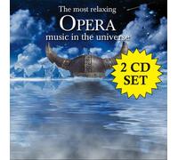 Most Relaxing Opera In The Uni - Most Relaxing Opera Music in the Universe