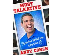 Most Talkative: Stories from the Front Lines of Pop Culture