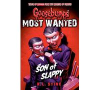 Most Wanted: Son of Slappy: 2 (Goosebumps)