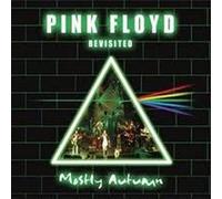Mostly Autumn - Pink Floyd Revisited
