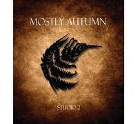 MOSTLY AUTUMN - STUDIO 2