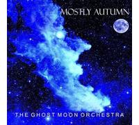 MOSTLY AUTUMN - THE GHOST MOON ORCHESTRA