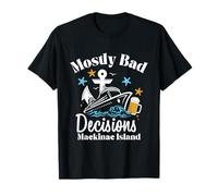 Mostly Bad Decisions Mackinac Island Spring Break T-Shirt