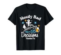 Mostly Bad Decisions Santa Fe Spring Break T-Shirt