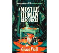 (Mostly) Human Resources: The perfect creepy and cosy summerween read (Entity Case Files)