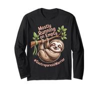 Mostly Running on Empty Sloth Lovers Chronic Warriors Long Sleeve T-Shirt