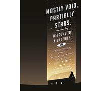 Mostly Void, Partially Stars: Welcome to Night Vale Episodes, Volume 1 – Little, Brown Book Group