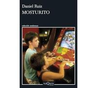 Mosturito - Spanish Language Paperback NEW Daniel Ruiz
