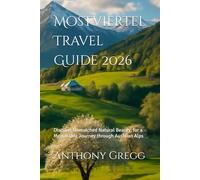 Mostviertel Travel Guide 2026: Discover Unmatched Natural Beauty, for a Memorable Journey through Austrian Alps