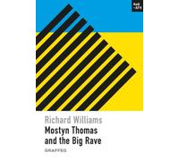Mostyn Thomas and the Big Rave