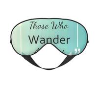 Mosytuky Not All Those Who Wander are Lost1 Print Sleep Eye Mask Blindfold with Elastic Strap Headband, Soft Eye Cover Eyeshade for Night Sleeping, Travel