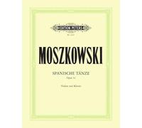 Moszkowski: Spanish Dances Op.12 (Violin and Piano) (EP2167) (Edition Peters)