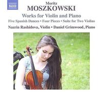 Moszkowski: Works for Violin & Piano by Nazrin Rashidova (2015-08-03)