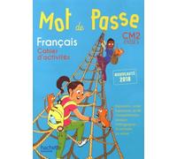 Mot de passe de Français CM2 - Cahier élève: Cahier d'activités