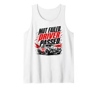 MOT Failed Driver Passed Funny Banger Racing Tank Top