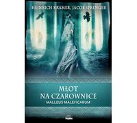 Młot na czarownice: Malleus Maleficarum