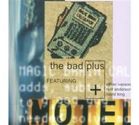 Motel by The Bad Plus (2004-11-16)