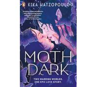 Moth Dark: A brand-new compulsive romantasy from the author of Threads that Bind