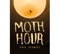 Moth Hour