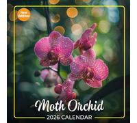 Moth Orchid Calendar 2026: Elegant and Exotic Orchids to Grace Your Year