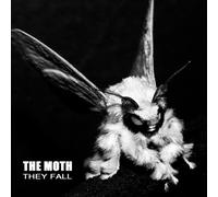 Moth, The - They Fall