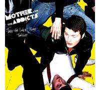 Mother And The Addic - Take The Lovers Home Toni - CD - P2222z