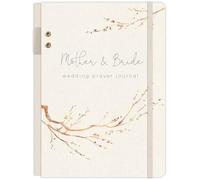 Mother & Bride Wedding Prayer Journal: A Prayer Journal (Deluxe Signature Journals)