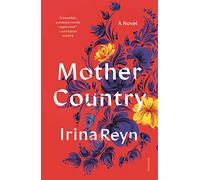 Mother Country: A Novel
