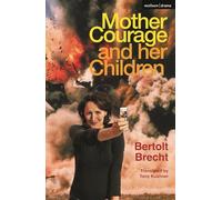 Mother Courage and Her Children (Modern Plays)