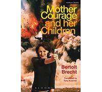 Mother Courage and Her Children (Modern Plays)