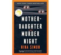 Mother-Daughter Murder Night : A Novel