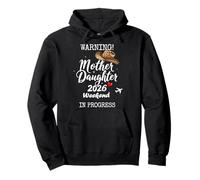 Mother Daughter Weekend Las Vegas 2026 Mother Daughter Trip Pullover Hoodie