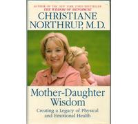 Mother Daughter Wisdom