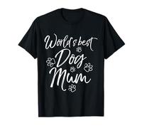 Mother Day Women World's Best Dog Mum T-Shirt