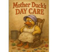 Mother Duck's Day Care