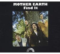 Mother Earth - Find It in the End