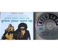 Mother Earth - Grow Your Own Ep