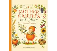 Mother Earth's Children