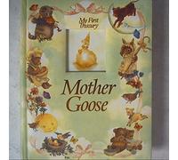 Mother Goose My 1st Treasury Edition: first