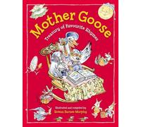 Mother Goose: Treasury of Favourite Rhymes